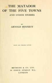 Front cover of The Matador of the Five Towns and Other Stories by Arnold Bennett