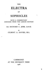 Front cover of The Electra of Sophocles: With a Commentary, Abridged from the Larger Edition of Sir Richard C. Jebb by Sophocles