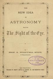 Front cover of The new idea of astronomy and the sight of the eye by D. Woodwell Hunt