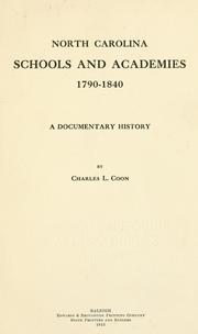 Cover of North Carolina schools and academies, 1790-1840 by Charles L. Coon