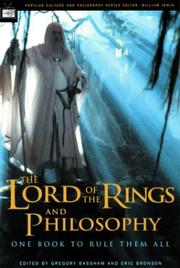 Front cover of The Lord of the rings and philosophy by Gregory Bassham