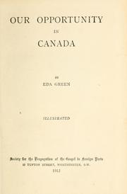 Front cover of Our opportunity in Canada by Eda Green