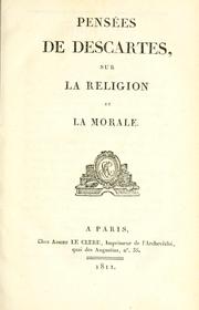 Front cover of Pensées de Descartes, sur la religion et la morale by René Descartes
