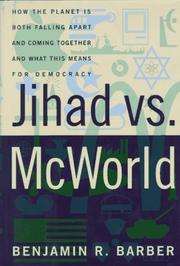 Cover of Jihad vs. McWorld by Benjamin Barber
