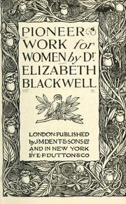 Cover of Pioneer work for women by Elizabeth Blackwell
