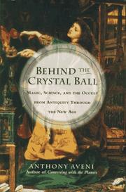 Cover of Behind the crystal ball by Anthony F. Aveni
