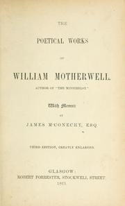 Cover of The poetical works of William Motherwell by William Motherwell
