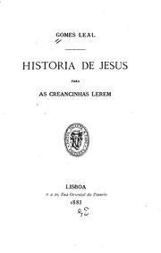 Front cover of Historia de Jesus para as creancinhas lerem by Gomes Leal