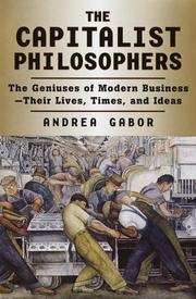 Cover of The capitalist philosophers by Andrea Gabor