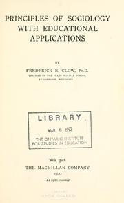 Front cover of Principles of sociology with educational applications by Frederick Redman Clow