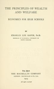 Front cover of The principles of wealth and welfare by Raper, Charles Lee