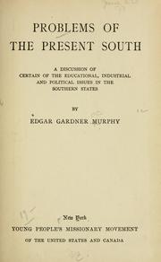 Front cover of Problems of the present South by Edgar Gardner Murphy