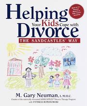 Front cover of Helping your kids cope with divorce the sandcastles way by M. Gary Neuman