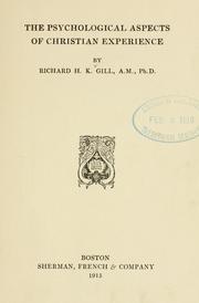 Front cover of The psychological aspects of Christian experience by Richard Hooker Keller Gill