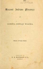 Cover of Recent Indian finance by Wacha, Dinshaw Edulji Sir