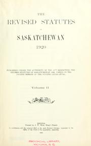 Cover of The revised statutes of Saskatchewan, 1920 by Saskatchewan.