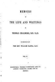 Front cover of Memoirs of the Life and Writings of Thomas Chalmers .. by William Hanna