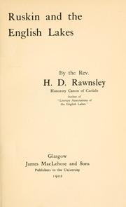 Cover of Ruskin and the English lakes by Hardwicke Drummond Rawnsley