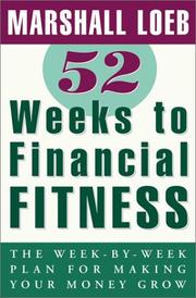 Front cover of 52 Weeks to Financial Fitness by Marshall Loeb