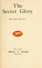 Cover of The secret glory by Arthur Machen