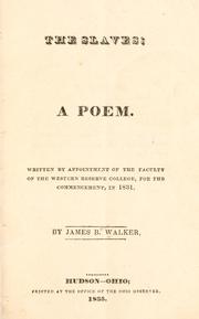 Front cover of The slaves, a poem by James Barr Walker