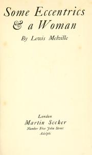 Cover of Some eccentrics & a woman by Lewis Melville