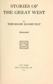 Cover of Stories of the great West by Theodore Roosevelt