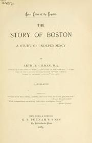 Cover of The story of Boston by Arthur Gilman