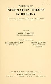 Front cover of Symposium on information theory in biology, Gatlinburg, Tennessee, October 29-31, 1956 by Hubert P. Yockey