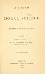 Cover of A system of moral science by Laurens Persens Hickok