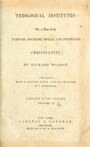 Cover of Theological institutes by Richard Watson