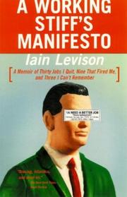 Cover of A working stiff's manifesto by Iain Levison