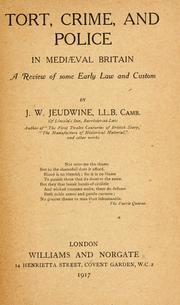 Front cover of Tort, crime, and police in mediaeval Britain by Jeudwine, J. W.