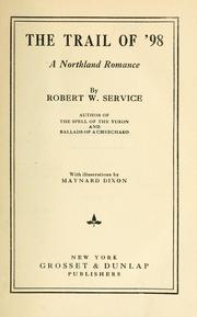 Cover of The trail of '98 by Robert W. Service