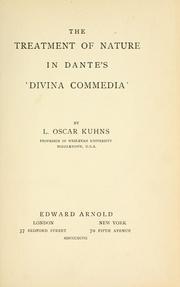 Cover of The treatment of nature in Dante's Divina commedia by Oscar Kuhns