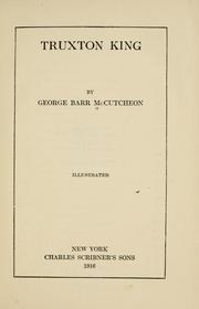 Cover of Truxton King by George Barr McCutcheon