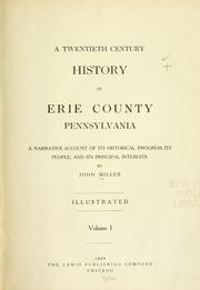 Front cover of A twentieth century history of Erie County, Pennsylvania by Miller, John