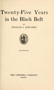 Front cover of Twenty-five years in the Black Belt by William James Edwards