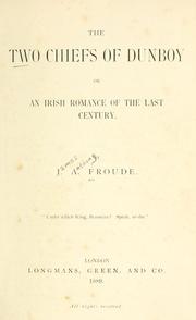 Front cover of The two chiefs of Dunboy by James Anthony Froude