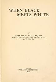 Front cover of When black meets white by John Louis Hill