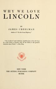 Front cover of Why we love Lincoln by James Creelman