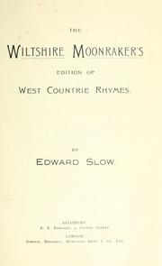 Cover of The Wiltshire Moonrakers's edition of West Countrie Rhymes by Edward Slow