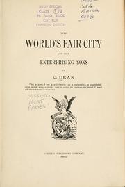Front cover of The World's fair city and her enterprising sons by Dean, C. of Chicago.