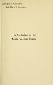 Cover of The civilization of the South American Indians by Rafael Karsten