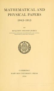 Front cover of Mathematical and physical papers, 1903-1913 by Benjamin Osgood Peirce