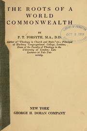 Front cover of The roots of a world commonwealth by Peter Taylor Forsyth