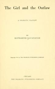 Front cover of The girl and the outlaw by Katharine Kavanaugh