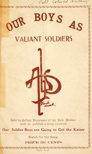 Front cover of Our boys as valiant soldiers by Alexander L. Porter
