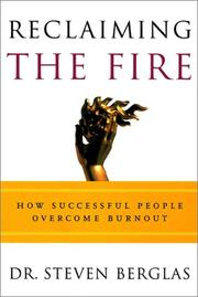 Cover of Reclaiming the Fire by Steven Berglas