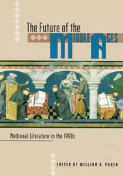 Front cover of The Future of the Middle Ages by William D. Paden